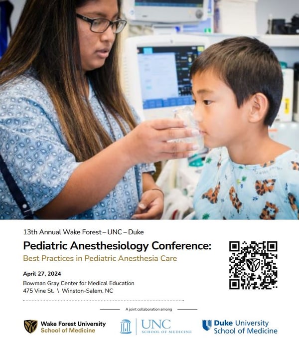 13th Annual UNCDukeWake Forest Pediatric Anesthesiology Conference